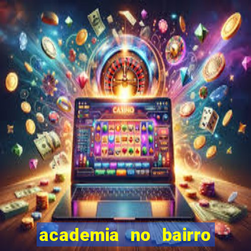 academia no bairro vila nova